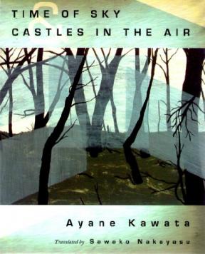 Time of Sky and Castles in the Air