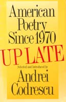 American Poetry Since 1970: Up Late
