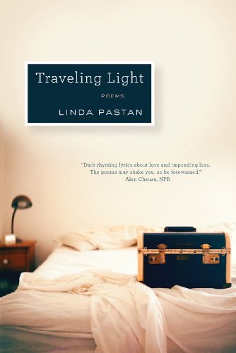Traveling Light by Linda Pastan