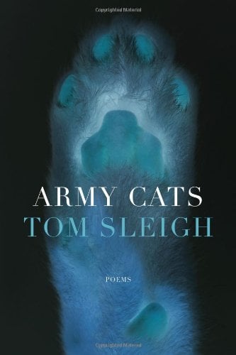 Army Cats by Tom Sleigh