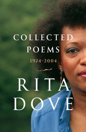 Collected Poems 1974-2004 by Rita Dove