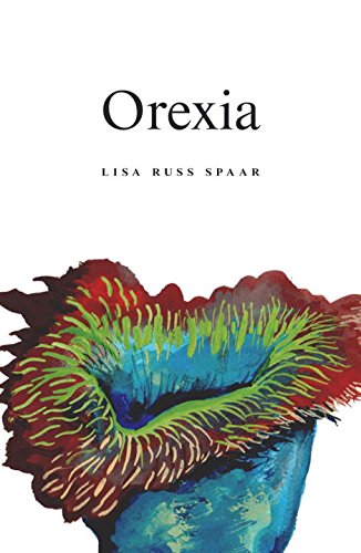 Orexia (Persea Books, February 2017)
