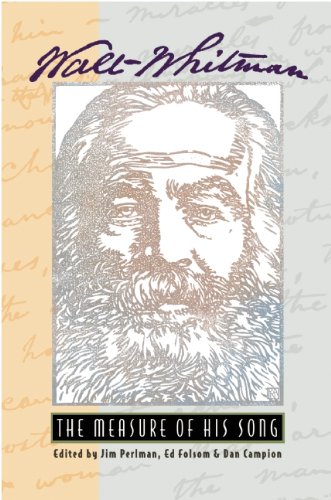 Walt Whitman, The Measure of His Song