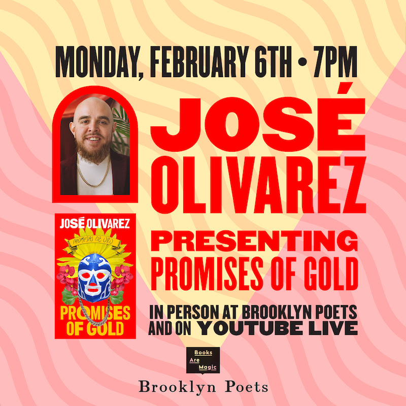 José Olivarez presents Promises of Gold