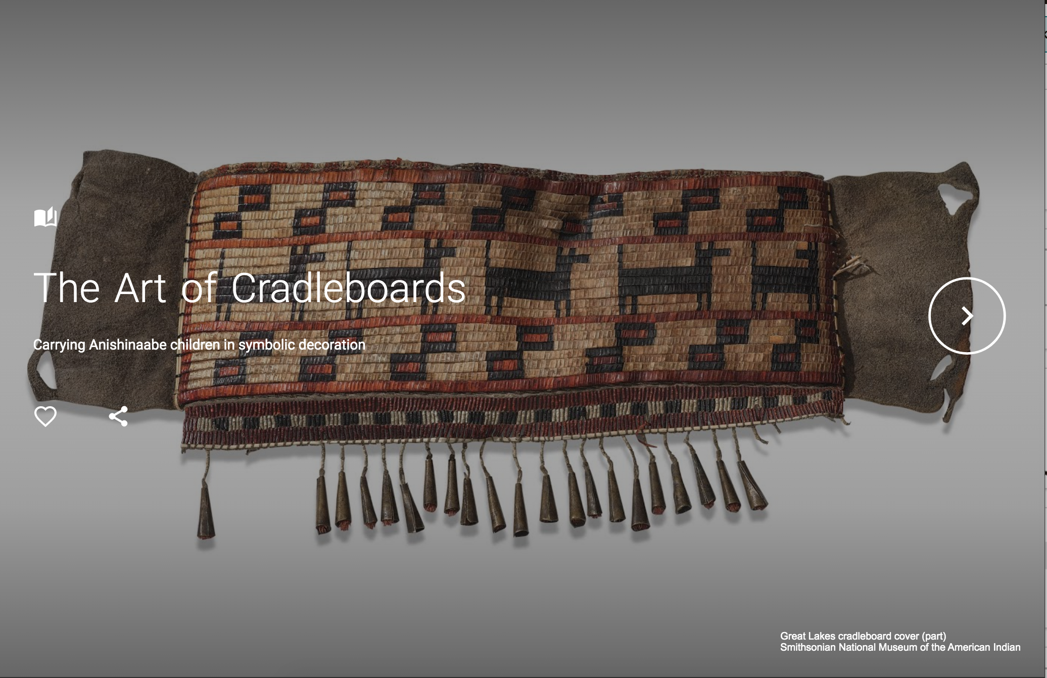 Interactive exhibition from the Smithsonian Museum of the American Indian about one cradleboard