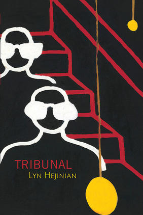 Tribunal (Omnidawn Publishing, April 2019)