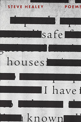 Jacket cover image of Safe Houses I Have Known by Steve Healey