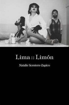 Jacket cover image of Lima :: Limón by Natalie Scenters-Zapico