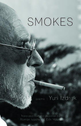 Jacket cover image of Smokes by Yuri Izdryk 