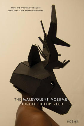 Jacket cover image of The Malevolent Volume by Justin Phillip Reed 