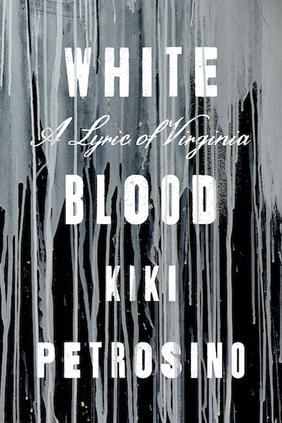 Jacket cover image of White Blood by Kiki Petrosino