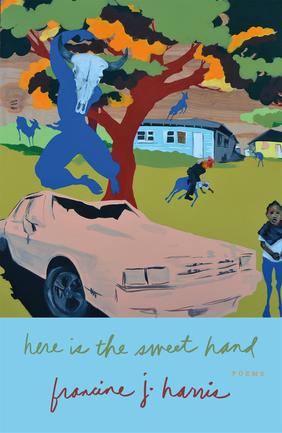 Jacket cover image of Here is the Sweet Hand by francine j. harris