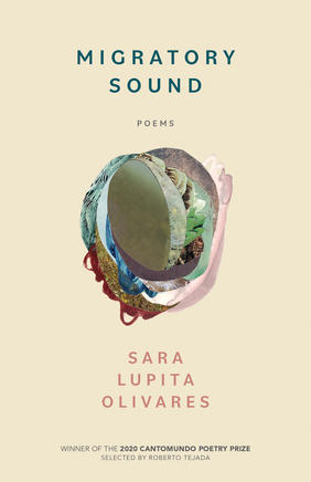 Jacket cover image of Migratory Sound by Sara Lupita Olivares