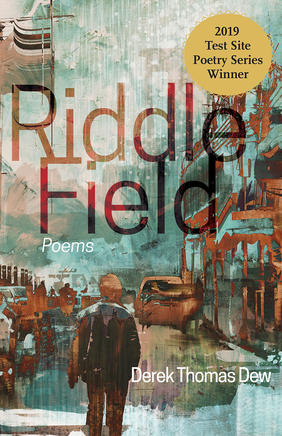Jacket cover image of Riddle Field by Derek Thomas Dew