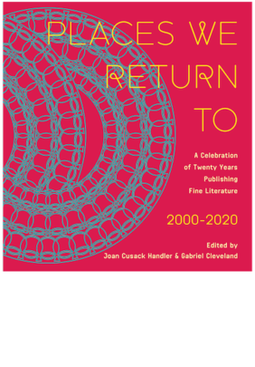 Jacket cover for Places We Return To by Joan Cusack Handler & Gabriel Cleveland