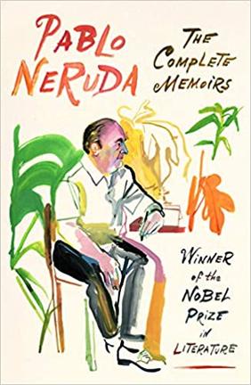 Jacket cover for The Complete Memoirs by Pablo Neruda 