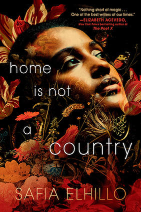 Jacket copy for Home is Not a Country by Safia Elhillo
