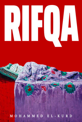 Jacket cover for RIFQA by Mohammed El-Kurd