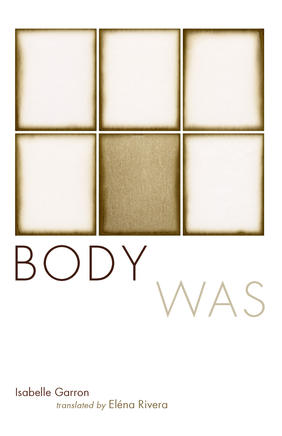 Jacket cover for Body Was by Isabelle Garron 