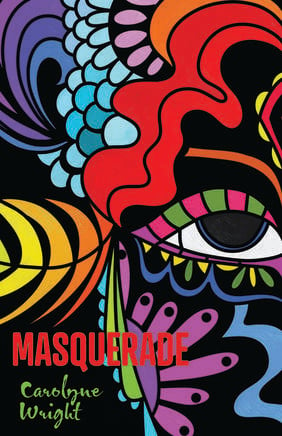 Jacket cover for Masquerade by Carolyne Wright 