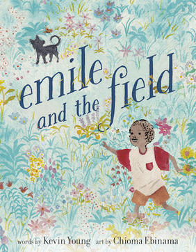 Jacket cover for Emile and the Field by Kevin Young
