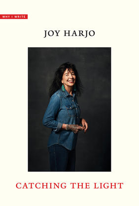 Jacket cover for Catching the Light by Joy Harjo