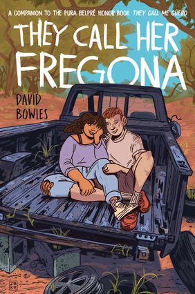 Jacket cover for They Call her Fregona by David Bowles