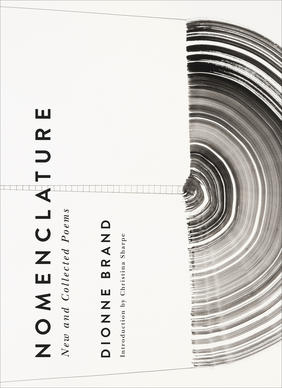 Jacket cover for Nomenclature: New and Collected Poems by Dionne Brand