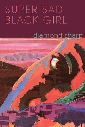 Jacket cover for Super Sad Black Girl by Diamond Sharp 