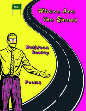 Jacket cover for Where Are the Snows: Poems by Kathleen Rooney