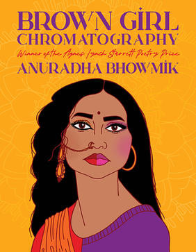 Jacket cover for Brown Girl Chromatography by Anuradha Bhowmik