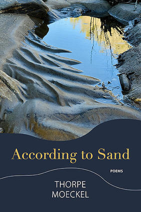 Jacket cover for According to Sand by Thorpe Moeckel