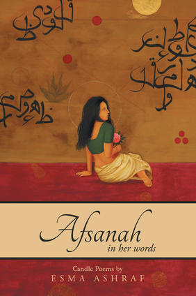 Jacket cover for Afsanah in her words by Esma Ashraf