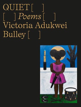 Jacket cover for Quiet by Victoria Adukwei Bulley