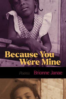 Jacket cover for Because You Were Mine by Brionne Janae 
