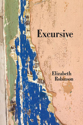 Jacket cover for Excursive by Elizabeth Robinson