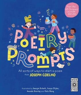 Jacket cover for Poetry Prompts : All sorts of ways to start a poem from Joseph Coelho