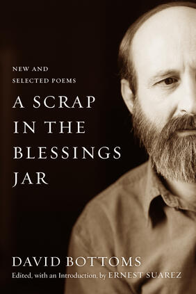 Jacket cover for A Scrap in the Blessings Jar by David Bottoms