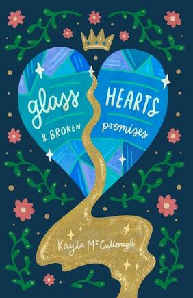 Jacket cover for Glass Hearts & Broken Promises by Kayla McCullough