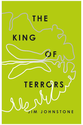 Jacket cover for The King of Terrors by Jim Johnstone