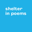 shelter in poems